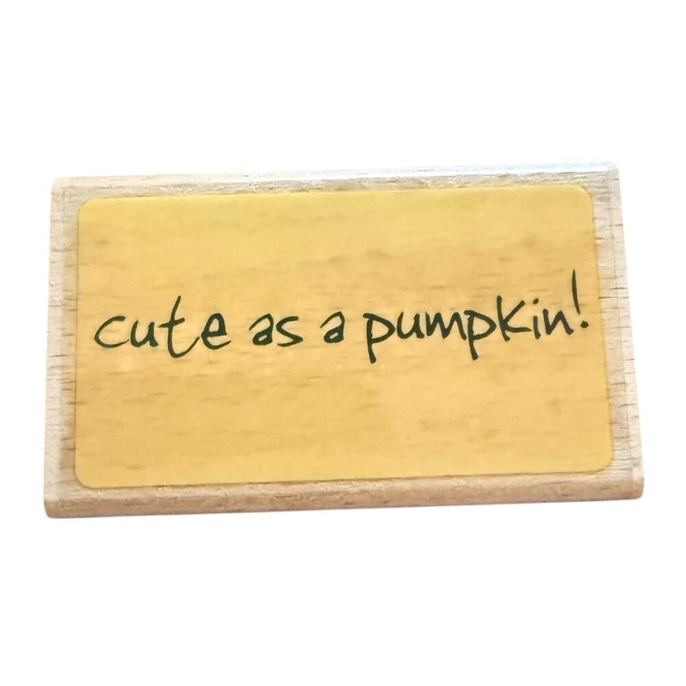 Studio G Cute As A Pumpkin! Rubber Stamp NEW